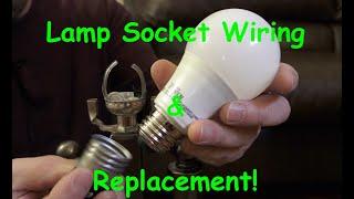 How to Wire and Replace a Lamp Socket 4K