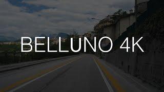 BELLUNO 4K Driving Downtown - Belluno Vibe