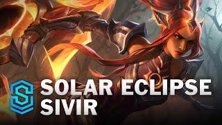 Solar Eclipse Sivir Skin Spotlight - League of Legends