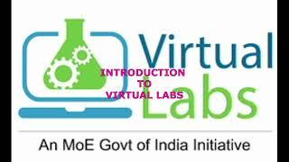 Introduction to Virtual Labs  Online Experimentation  How to use Virtual Labs
