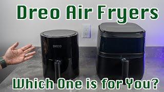 Which Dreo Air Fryers? 4.0 or 6.8 Quarts  Easy to Use and Clean