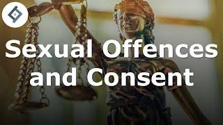 Sexual Offences & Consent  Criminal Law