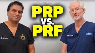 Hair Loss Medication PRP Platelet-Rich Plasma versus PRF Platelet-Rich Fibrin