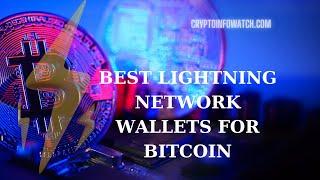 The Best Lightning Wallets for Fast and Cheap Bitcoin Transactions