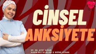 Cinsel Anksiyete