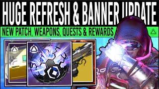 Destiny 2 NEW RESET QUESTS & DOUBLED EVENT New WEAPONS Content Update Nightfall More 2nd July