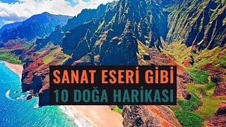 MEKANDA YOLCULUK Dünyanın En Güzel Yerleri Doğa Harikası 10 Yer