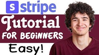 Stripe Payment Tutorial  How to Use Stripe for Beginners 2023