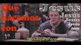 Qué hacemos con Jesús 1