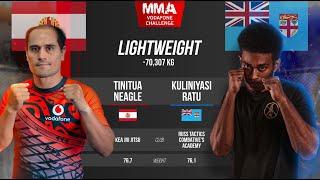 Tinitua Neagle vs Kuliniyasi Ratu MMA Vodafone Challenge