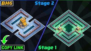 New Best BH6 BaseStage 1 & 2 Stage  Builder Hall 6 Base COPY LinkAfter Update  Clash of Clans