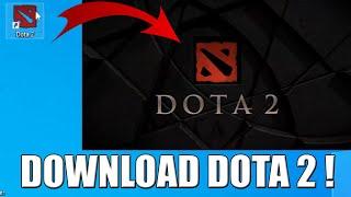 FREE How to Download  Dota 2 on Your PC And Laptop Latest 2024