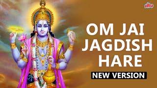 OM JAI JAGDISH HARE  ॐ जय जगदीश हरे आरती  Remix Version Aarti  Vishnu Bhagwan Aarti New Version