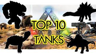 Top 10 TANKS in ARK Survival Evolved Community Voted