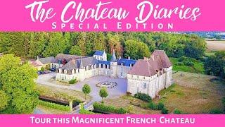 TOUR THIS MAGNIFICENT FRENCH CHATEAU