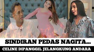 NAGITA TAK TAHAN DENGAN KEBERADAAN CELINE DI ANDARA berita selebritis hari inigosip artis hari ini