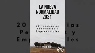 ¿Enterate cómo será la Nueva Normalidad a partir de 2021? 