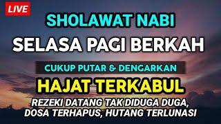 SHOLAWAT JIBRIL MERDU PENARIK REZEKI PALING DAHSYAT SHOLAWAT NABI MUHAMMAD SAW UNTUK SEGALA HAJAT