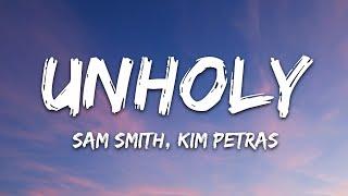 Sam Smith - Unholy Lyrics ft. Kim Petras