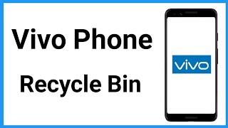 Vivo Phone Me Recycle Bin Kaha Hota Hai  Recycle Bin In Vivo