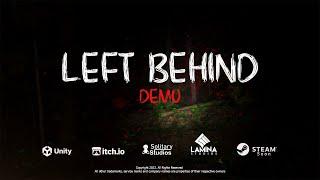 Left Behind Official Demo Trailer