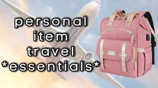 packing a personal carry on bag  travel tips  personal bag *essentials*