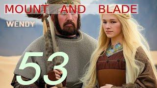 Lets play Mount&Blade Warband - Wendy - E53 HD - Saved Alburq castle from Nord Siege