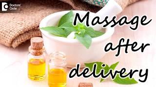 What are the needs and benefits of massage after delivery? - Dr. Jacksy Robert CJ