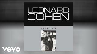 Leonard Cohen - Im Your Man Official Audio