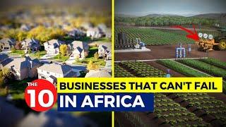 The 10 Businesses That Will Create Africas Next Billionaires...