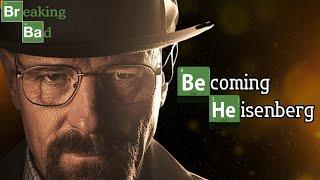 How Walter White Became Heisenberg - Breaking Bad