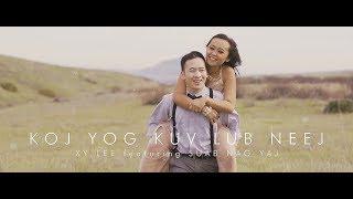 Hmong New Song 2019 Xy Lee feat. SuabNag Yaj - Koj Yog Kuv Lub Neej Official MV - 4K