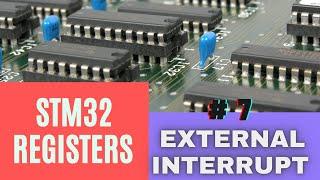 #7. EXTernal Interrupt using Registers  STM32F4  STM32F1  NO HAL