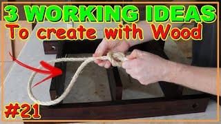 3 WORKING IDEAS TO CREATE WITH WOOD VIDEO #21 #woodworking #joinery #woodwork