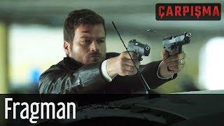 Çarpışma - Fragman