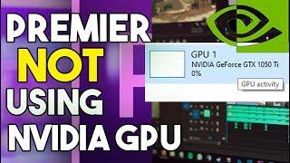 Premiere Pro Not Using Nvidia GPU FIX Solution 2020 Install Cuda Before you follow this tutorial