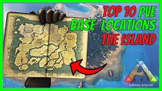 TOP 10 PVE BASE LOCATIONS  THE ISLAND  Beginners Guide  ARK Survival Evolved 2022 S1 E4