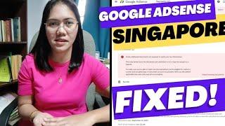 GOOGLE ADSENSE SINGAPORE Tax Information Update 2023 FIXED How to submit Tax Info in Adsense