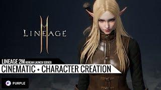 Lineage 2M KR - Cinematic + Character creation 4K UHD