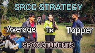 Journey from Average to Topper by SRCC StudentsKhusham Talwar