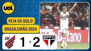 ATHLETICO 1 X 2 SÃO PAULO - CAMPEONATO BRASILEIRO 2024 VEJA OS GOLS