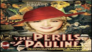 Perils of Pauline 1933  Complete Serial - All 12 Chapters  Evalyn Knapp