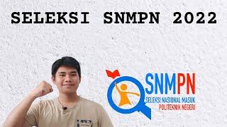 JALUR SNMPN 2022+PENGALAMANKU DI SNMPN 2021