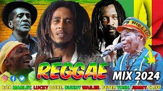 Reggae Mix 2024  Bob Marley Lucky Dube Peter Tosh Jimmy CliffGregory Isaacs Burning Spear ...