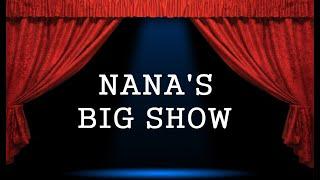 Nanas Big Show - Custom Character Showcase