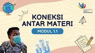 Koneksi Antar Materi Modul 1.1 - CGP Angkatan 10