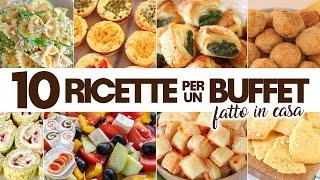 10 FAST AND EASY RECIPES FOR A HOME MADE BUFFET Homemade by Benedetta
