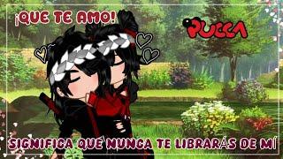 ¡Que te amosignifica que nunca te librarás de mí memeFtPucca y garu ️leer descripción