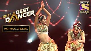 Vartika की Brilliant Choreography ने लगाए इस Act में चार-चाँद  Indias Best Dancer Vartika Special