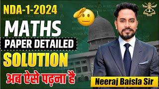 NDA-1-2024 MATHS PAPER DETAILED SOLUTION  NDA 21 APRIL MATHS DETAILED SOLUTION BY COACH SIR